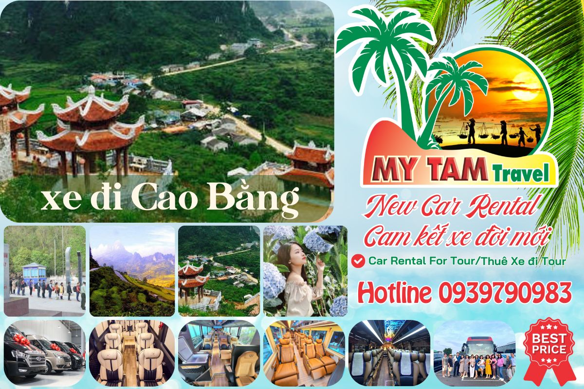 Thuê xe đi Cao Bằng 4-7-16-29-45c Limousine 9-11-15-18-28c