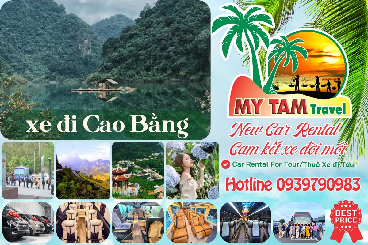 Thuê xe đi Cao Bằng 4-7-16-29-45c Limousine 9-11-15-18-28c