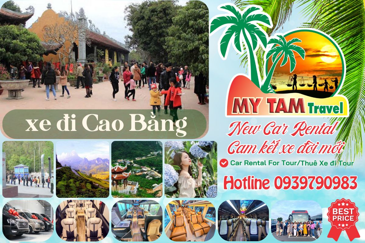 Thuê xe đi Cao Bằng 4-7-16-29-45c Limousine 9-11-15-18-28c