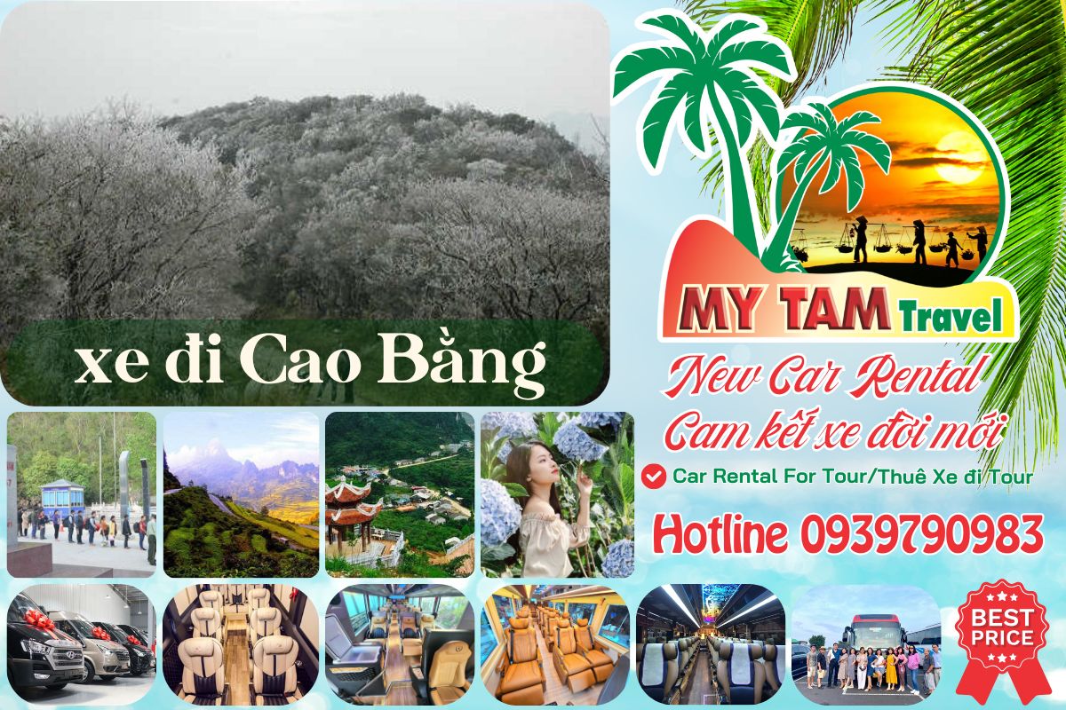 Thuê xe đi Cao Bằng 4-7-16-29-45c Limousine 9-11-15-18-28c