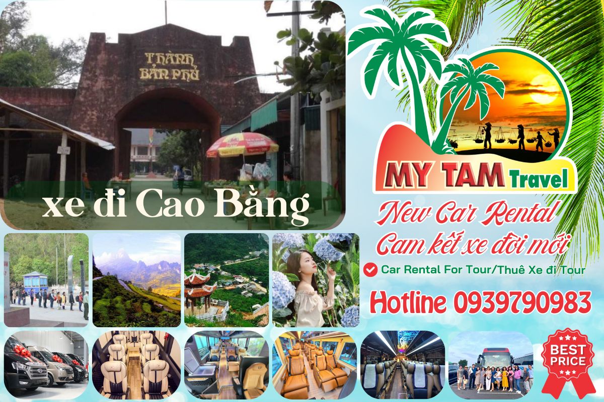 Thuê xe đi Cao Bằng 4-7-16-29-45c Limousine 9-11-15-18-28c