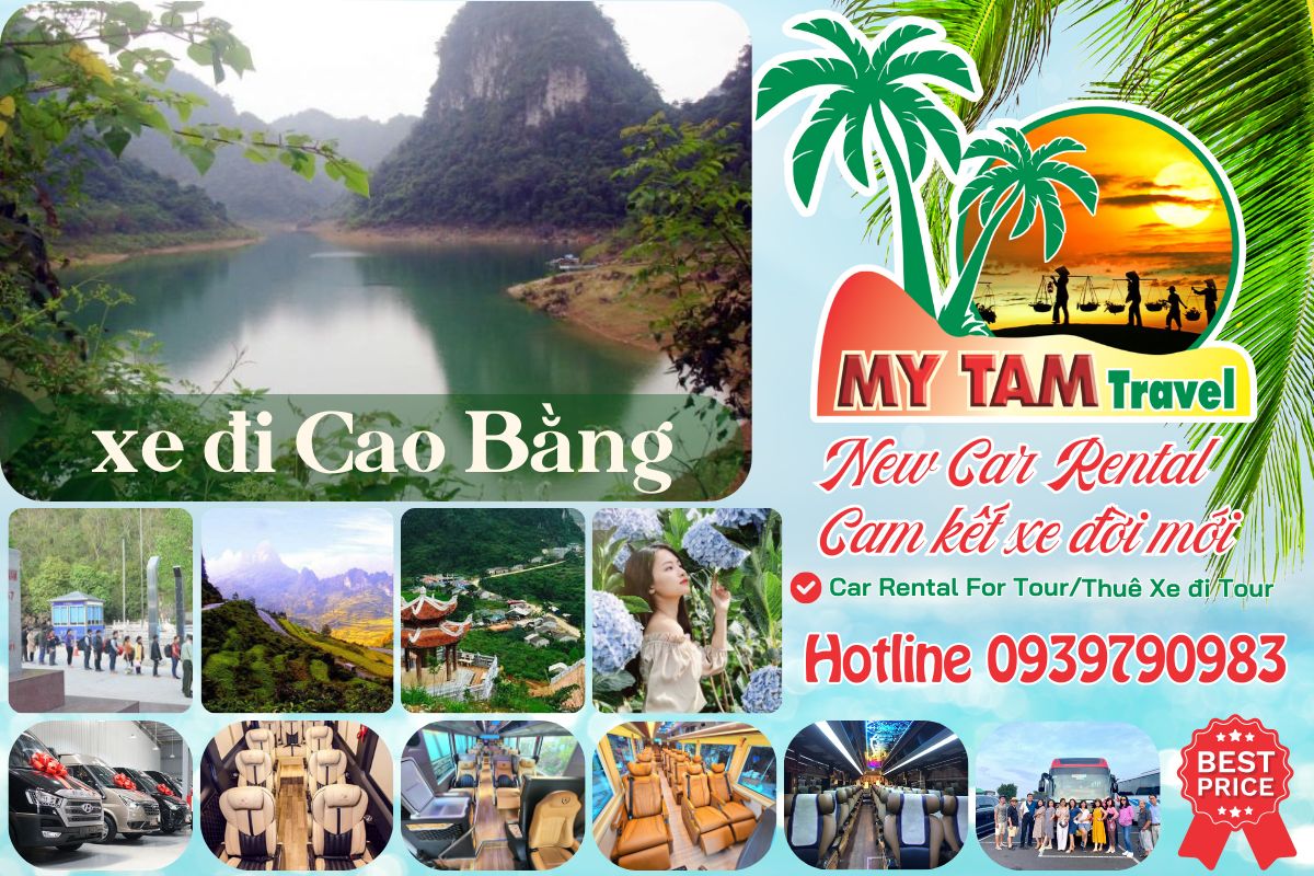Thuê xe đi Cao Bằng 4-7-16-29-45c Limousine 9-11-15-18-28c