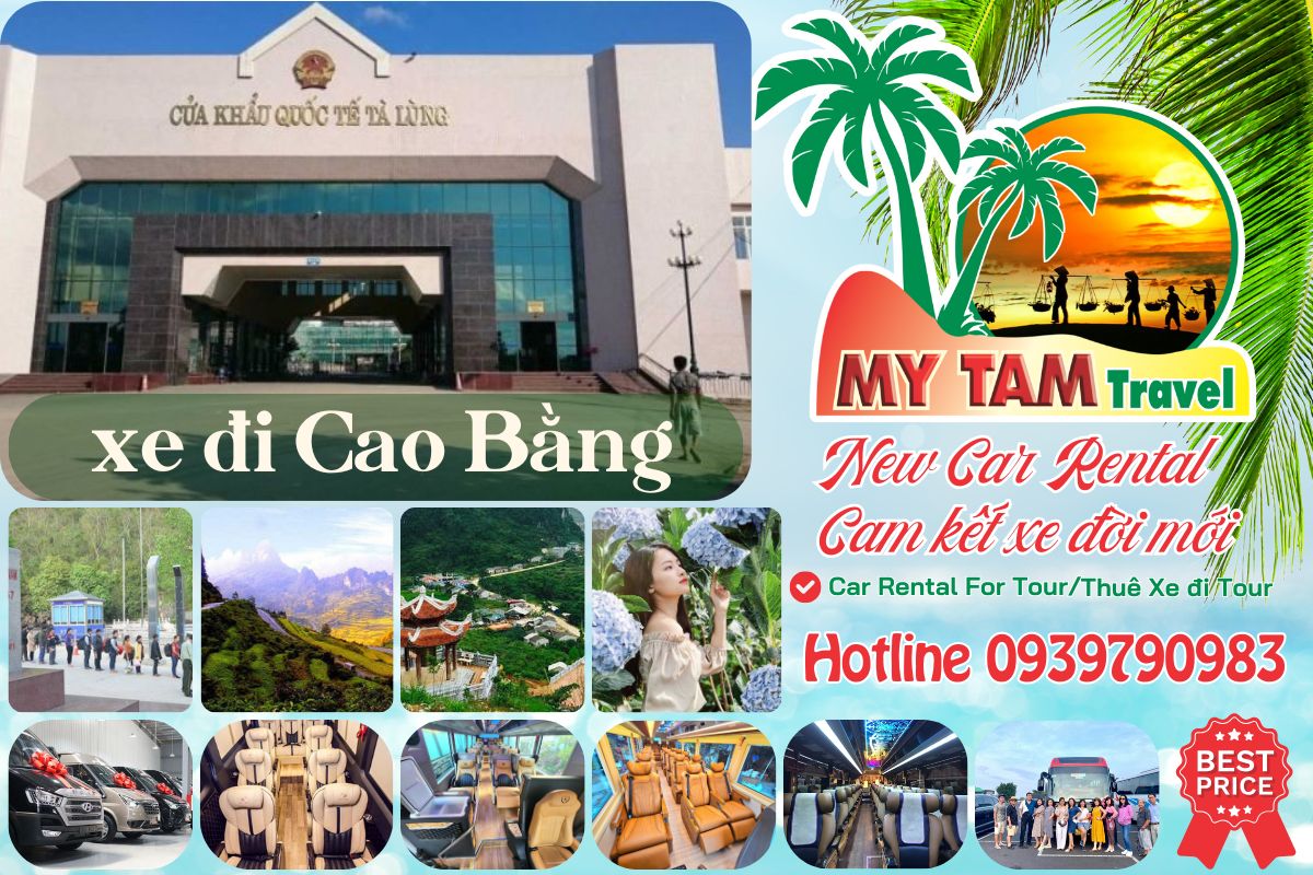 Thuê xe đi Cao Bằng 4-7-16-29-45c Limousine 9-11-15-18-28c