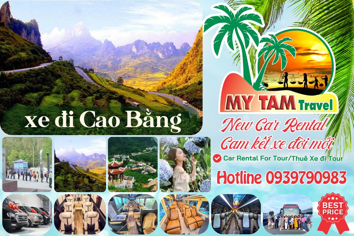 Thuê xe đi Cao Bằng 4-7-16-29-45c Limousine 9-11-15-18-28c