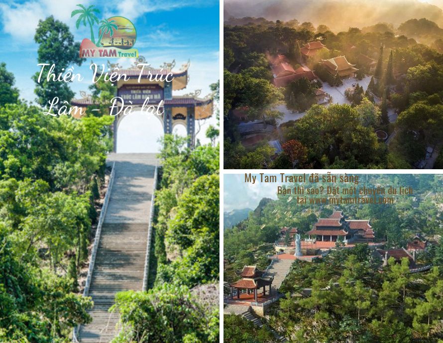 THIỀN VIỆN TRÚC LÂM - ĐÀ LẠT