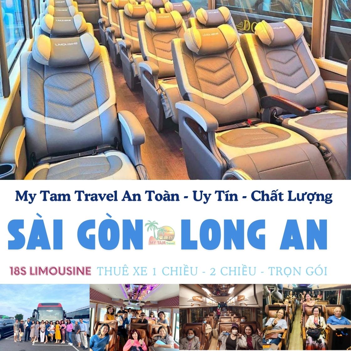 GIÁ XE LIMOUSINE 20 CHỖ SÀI GÒN ĐI LONG AN | DỊCH VỤ XE VIP CHẤT LƯỢNG CAO