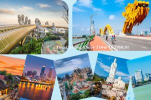 Đà Nẵng – Hội An – Bà Nà – Huế