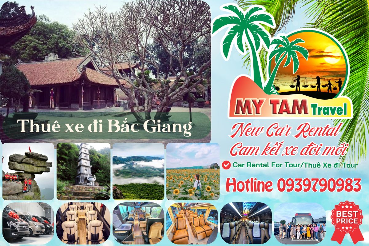 Thuê xe đi Bắc Giang 4-7-16-29-35-45c Limousine 9-11-15-18-28c