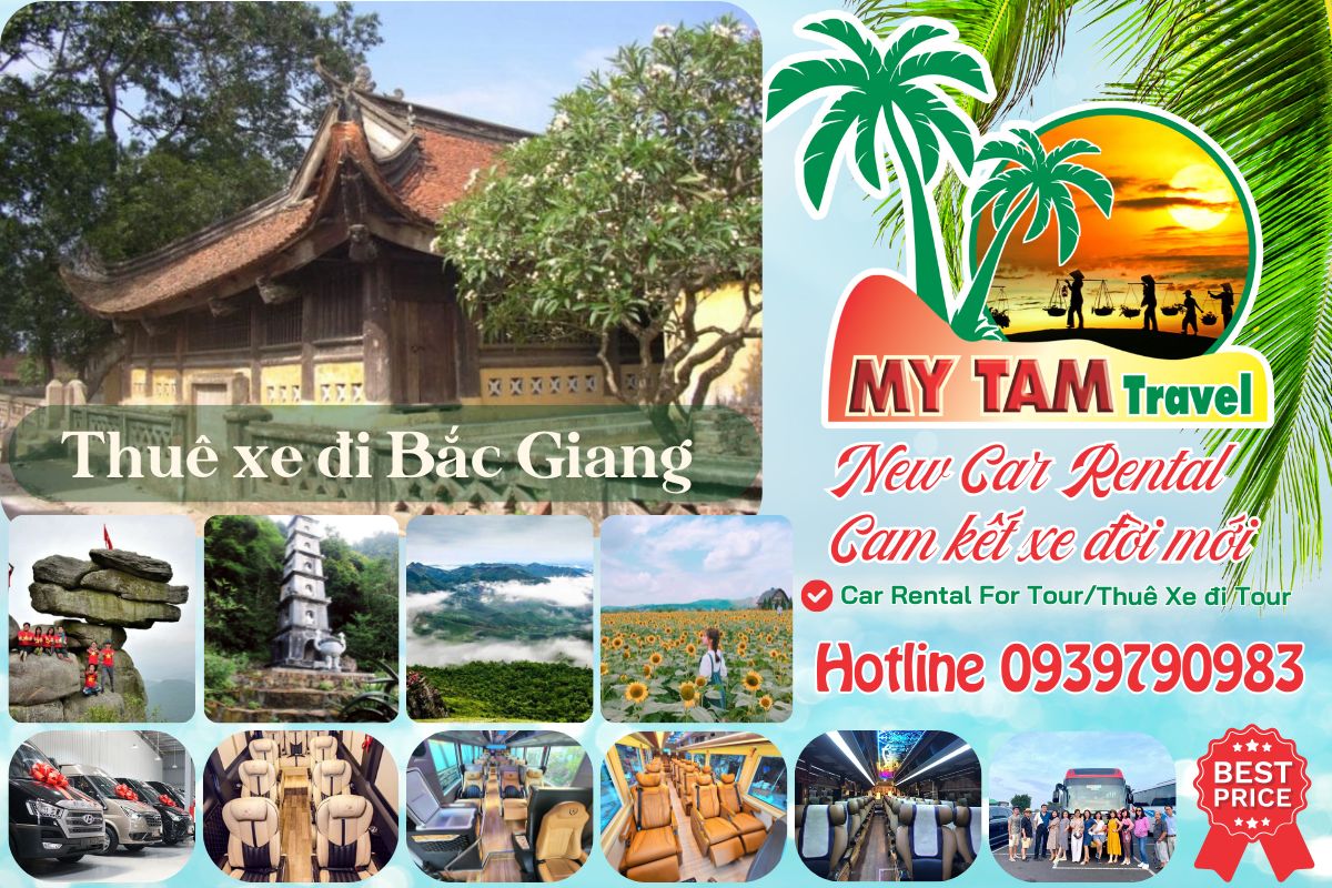Thuê xe đi Bắc Giang 4-7-16-29-35-45c Limousine 9-11-15-18-28c