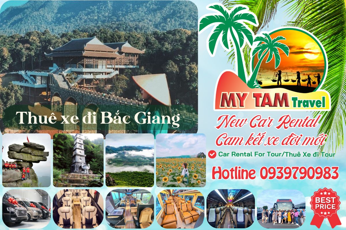 Thuê xe đi Bắc Giang 4-7-16-29-35-45c Limousine 9-11-15-18-28c