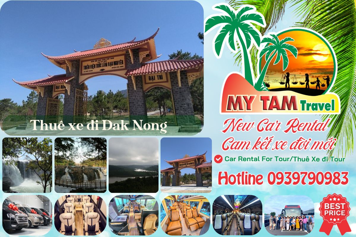 Thuê xe đi Đak Nông 4-7-16-29-35-45c Limousine 9-11-15-18-28c