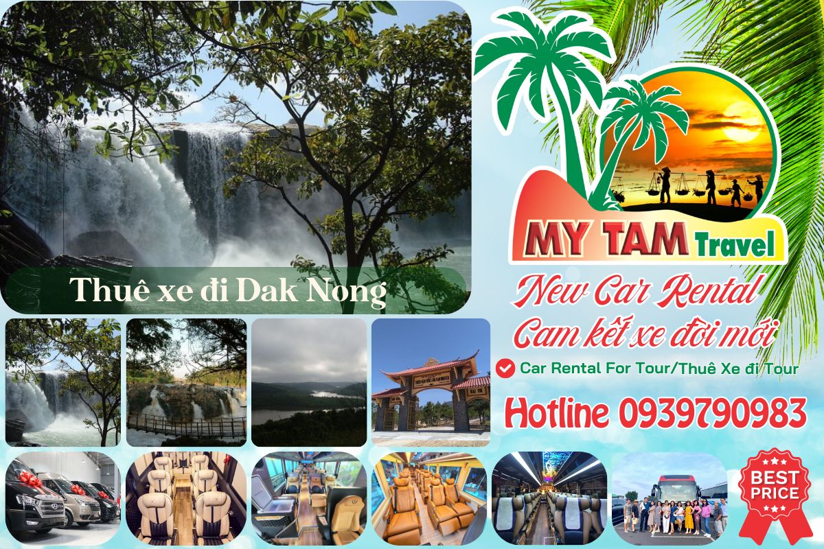 Thuê xe đi Đak Nông 4-7-16-29-35-45c Limousine 9-11-15-18-28c