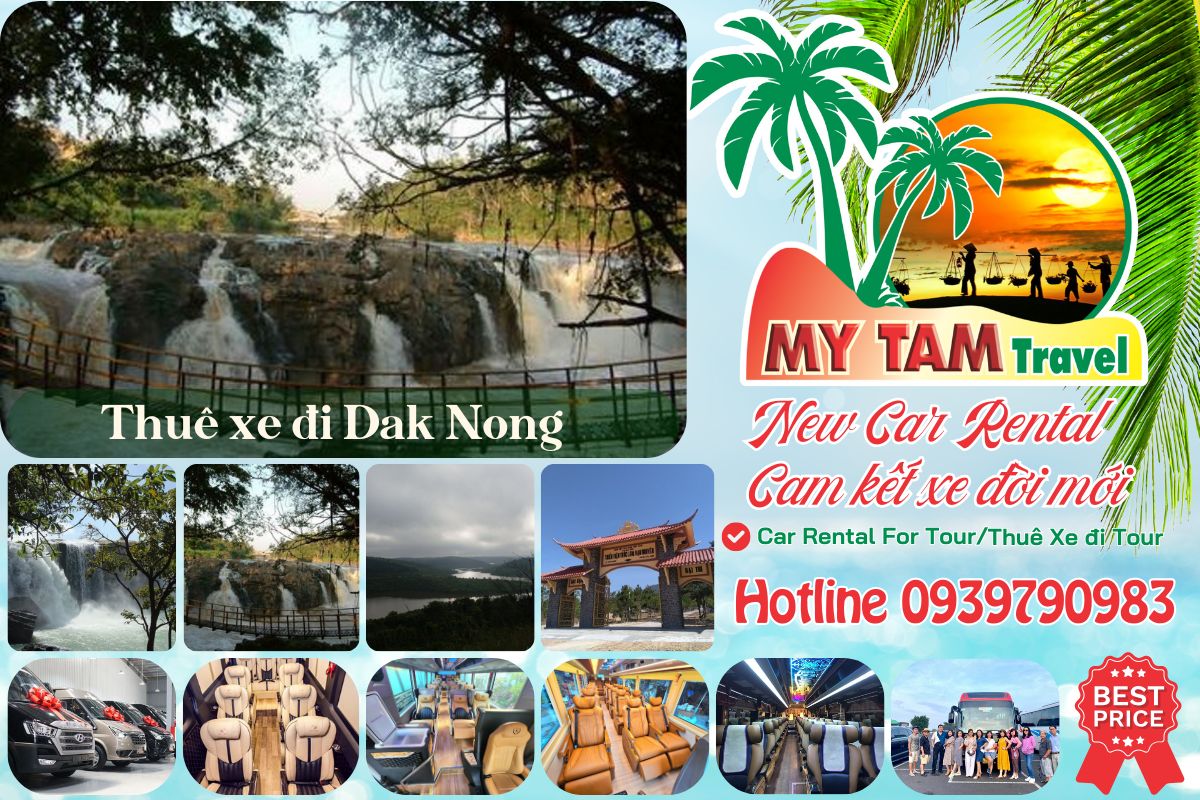 Thuê xe đi Đak Nông 4-7-16-29-35-45c Limousine 9-11-15-18-28c