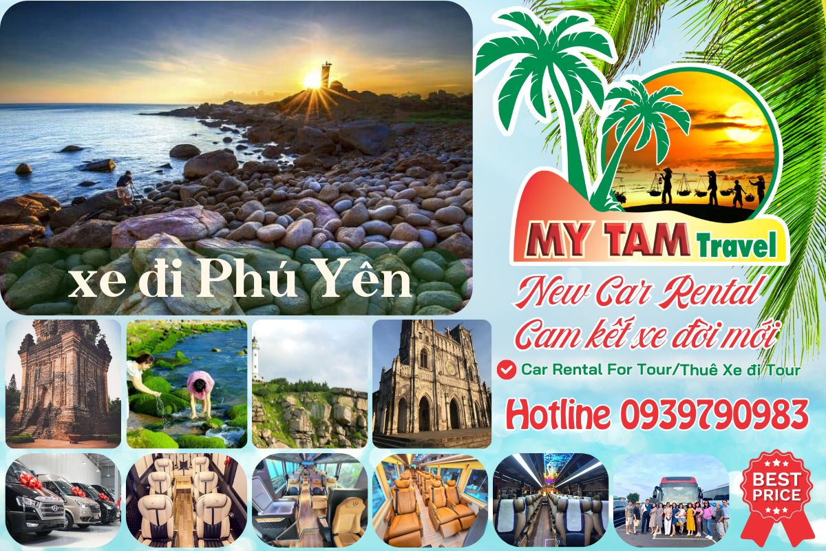 Thuê xe đi Phú Yên 4-7-16-29-35-45c Limousine 9-11-15-18-28c