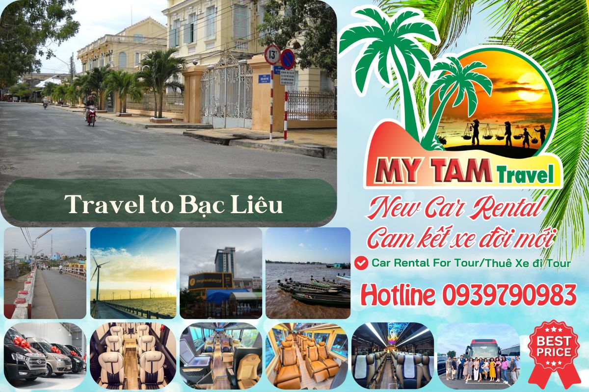 Bảng Giá Thuê Xe Sài Gòn Đi Bạc Liêu Mới Nhất I My Tam Travel