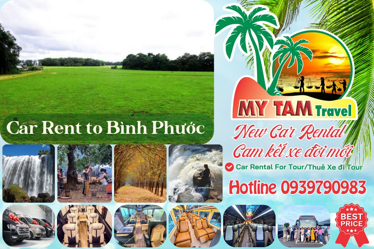 Bảng Giá Thuê Xe Sài Gòn Đi Bình Phước I Cập Nhật Mới Nhất