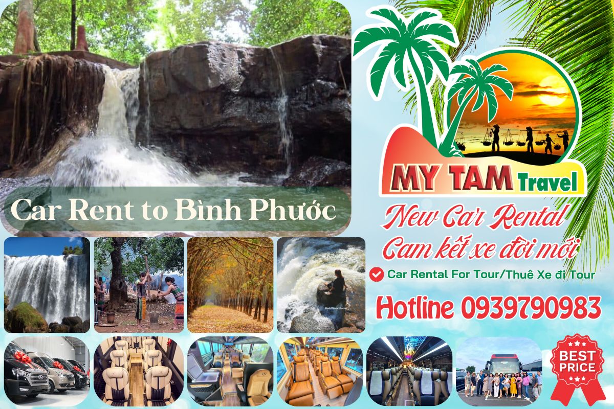 Bảng Giá Thuê Xe Sài Gòn Đi Bình Phước I Cập Nhật Mới Nhất